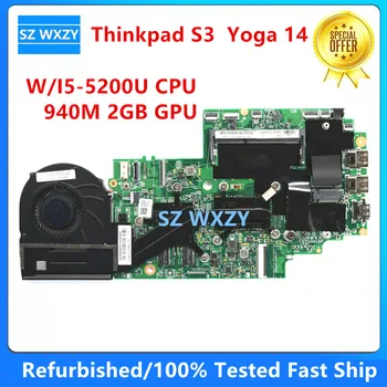 Восстановленная Материнская плата для ноутбука Lenovo Thinkpad S3 Yoga 14 I5-5200U CPU 940M 2GB GPU 00UP329 00UP067 00HT860 448.01127.0021