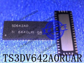  Новый оригинальный TS3DV642A0RUAR тип SD642A0 SD642AO IC Высококачественная реальная картинка в наличии