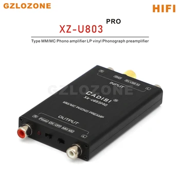 XZ-U803 Pro HIFI Тип MM / MC Phono Усилитель LP Виниловый предусилитель для фонографа