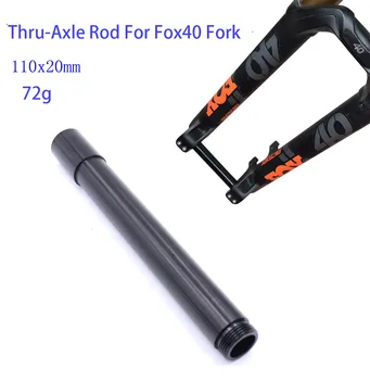 Проходная Штанга Для Горного Велосипеда FOX40 Fork DH MTB Передняя Проходная Вилка 110x20mm 72g Аксессуары Для Велосипедов