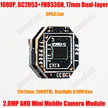 5 Шт./лот Starlight 17x17 мм 1920x1080 2MP AHD Модуль Камеры видеонаблюдения Мобильного автомобиля GC2053 CMOS FH8536H 1080P 2000TVL Аналоговая HD Плата
